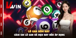 lo gan hom nay cach soi